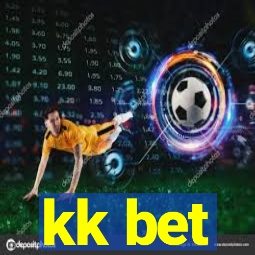 kk bet